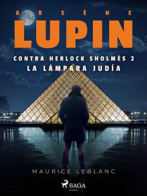 cover image of Arsène Lupin contra Herlock Sholmès 2. La lámpara judía